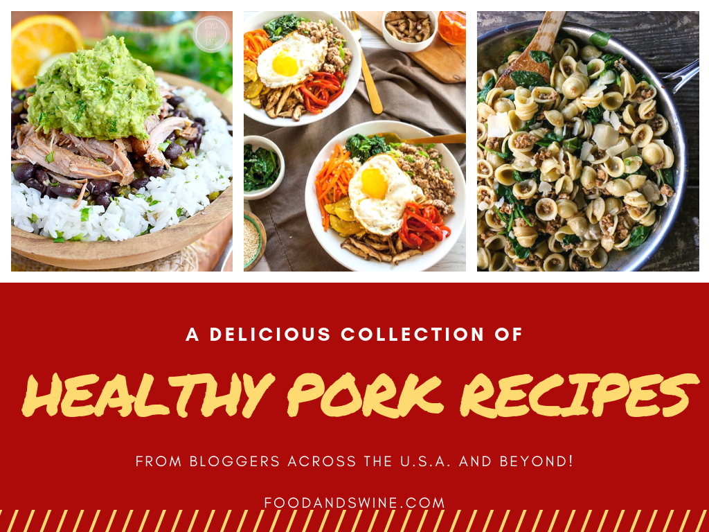 Healthy Pork Recipes - Food & Swine